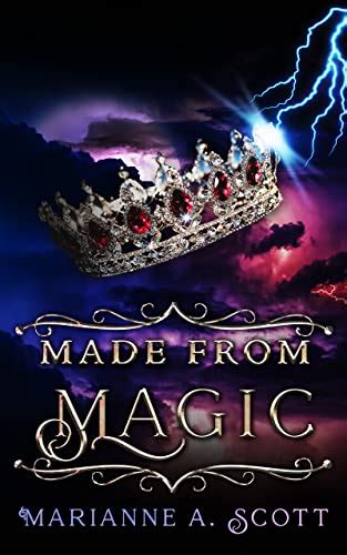 Made from magic by marianne a scott